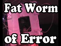Fat Worm of Error