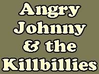 Angry Johnny & The Killbillies